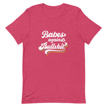 Load image into Gallery viewer, Babes Against Bullshit Tee