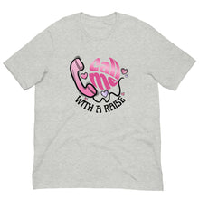Load image into Gallery viewer, Call Me With A Raise Tee